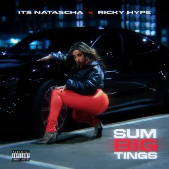 Sum Big Tings by Ricky Hype