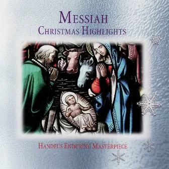 Messiah - Christmas Highlights From Handel's Enduring Master Piece by The Choir & Orchestra Of Pro Christe