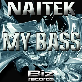 My Bass by Naitek