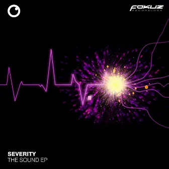 The Sound EP by Severity