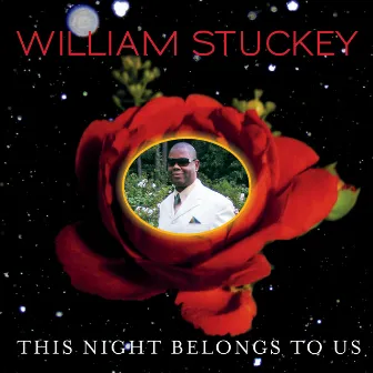 This Night Belongs to Us by William Stuckey