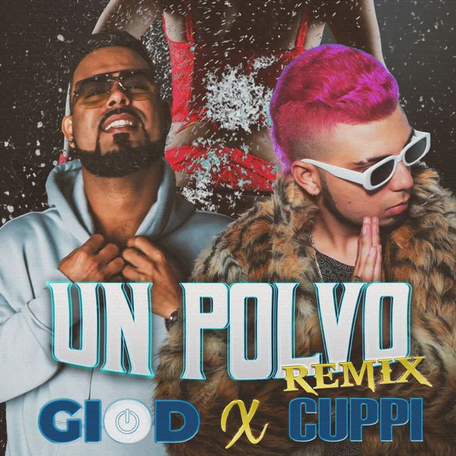 Un Polvo (Remix)