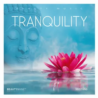 Tranquility by Merlino