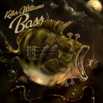 Bass by Keller Williams