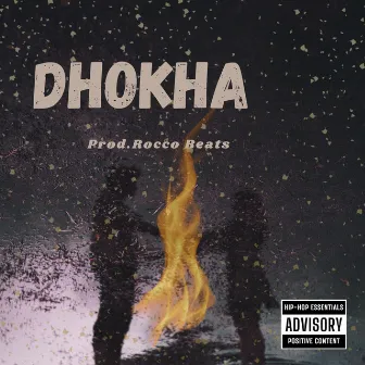 Dhokha by Rocco Beats