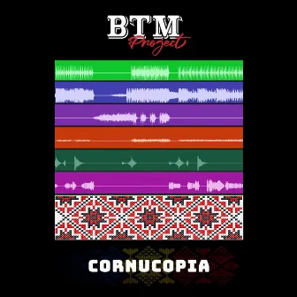 Cornucopia by BTM Project