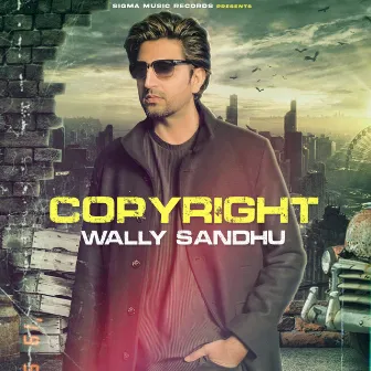 Copy Right by Wally Sandhu