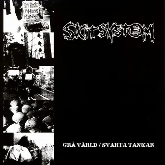 Grå Värld / Svarta Tankar by Skitsystem