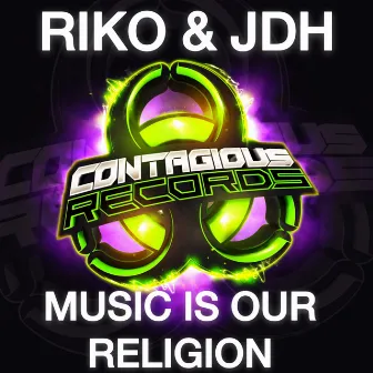 Music Is Our Religion by JDH