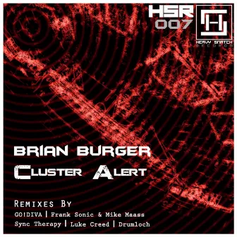 Cluster Alert EP by Brian Burger