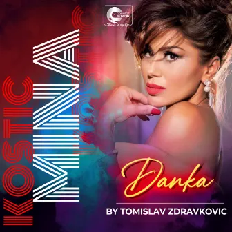 Danka (Live) by Mina Kostic