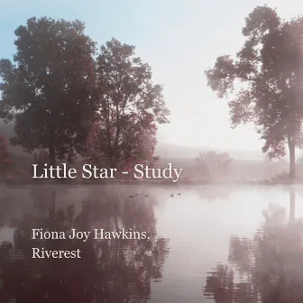 Little Star - Study by Riverest