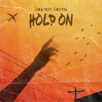 Hold On by Lorin