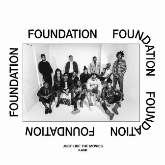 Foundation by KAMI