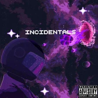 Incidentals by Don Dre