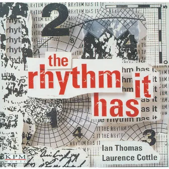 The Rhythm Has It by Laurence Cottle