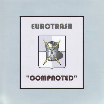 Compacted by Eurotrash