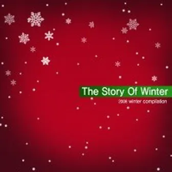 2008 The story of winter by DEUX