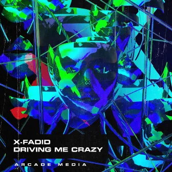 Driving Me Crazy by X-Fadid