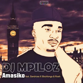 Amasiko by DJ Mpiloz