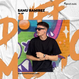 OI EP by Samu Ramirez