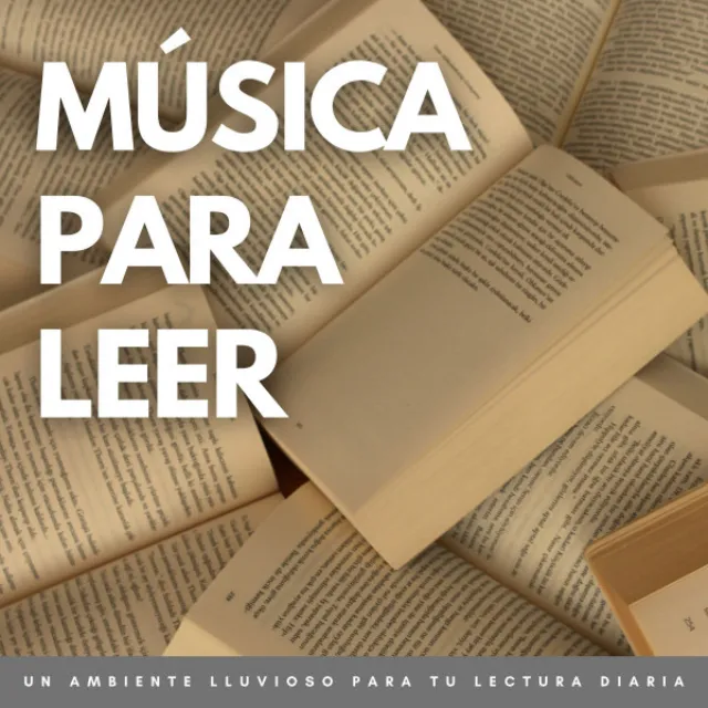 Música Para Leer: Un Ambiente Lluvioso Para Tu Lectura Diaria