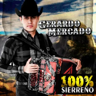 100% Sierreño by Gerardo Mercado