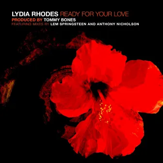 Ready for Your Love by Lydia Rhodes