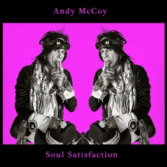 Soul Satisfaction by Andy McCoy