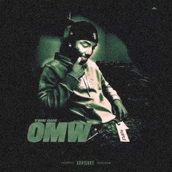 OMW by YMN Gus