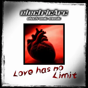 Love Has No Limit by electricArc