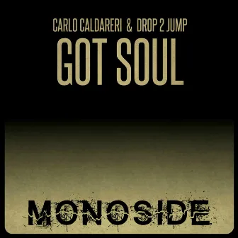 Got Soul by Carlo Caldareri