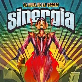 La Hora de la Verdad by Sinergia