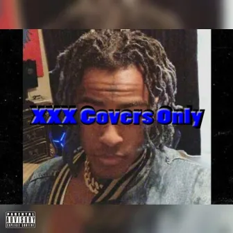 XXX Covers Only by Damus King