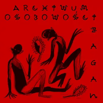 Archiwum Osobowości by Zagan