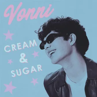 CREAM & SUGAR (feat. Zaria) by Vonni