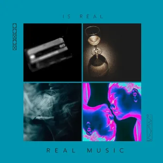 Real Music by IS REAL