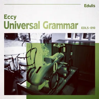 Universal Grammar by Eccy