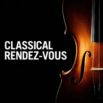 Classical Rendez-Vous by Unknown Artist