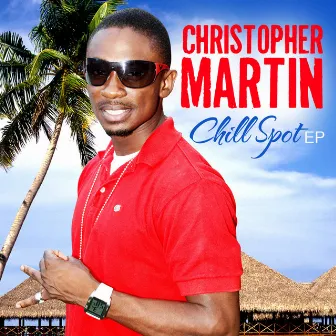 Christopher Martin - EP by Christopher Martin