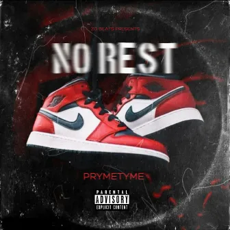 No Rest by Zo Beats