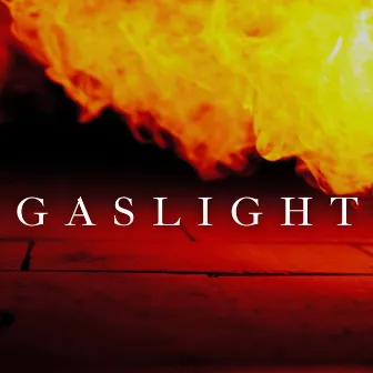 GASLIGHT by Jayko The ARkiTekk