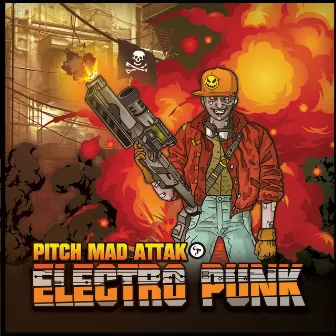 Electro Punk by Pitch Mad Attak