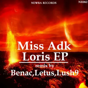 Loris EP by Miss Adk