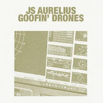 Goofin' Drones by JS Aurelius