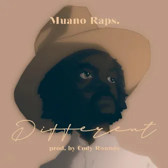 Different by Muano Raps