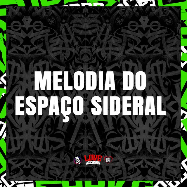 Melodia do Espaço Sideral