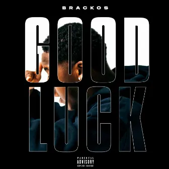 Good Luck by Brackos