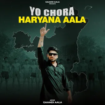 Yo Chora Haryana Aala by Gaamdi Aala