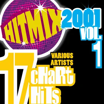 Hit Mix 2001 Vol. 1 - 17 Chart Hits by B - Twenties